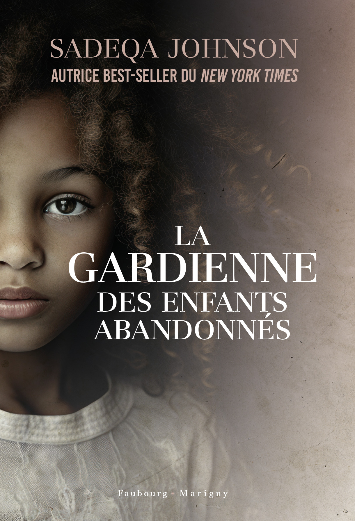 LA GARDIENNE DES ENFANTS ABANDONNES