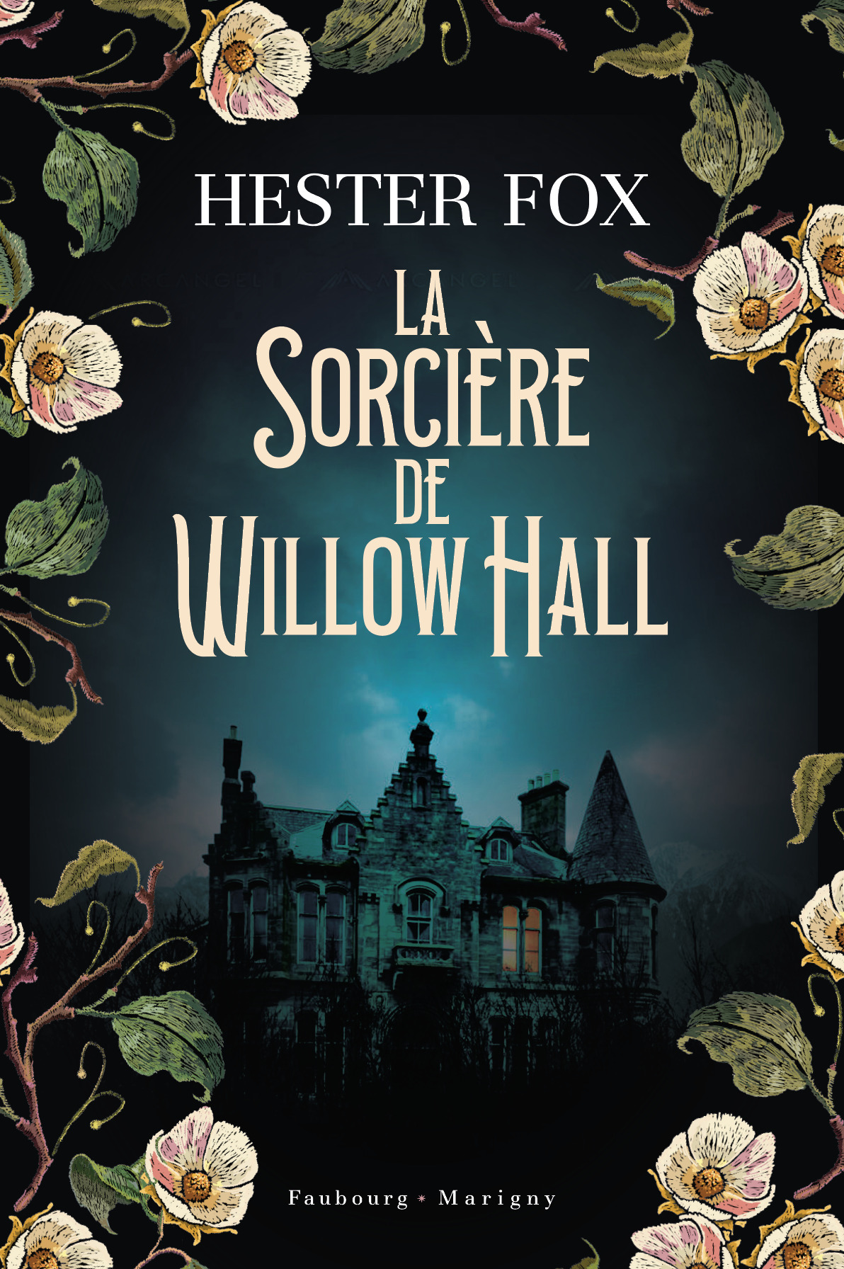 LA SORCIERE DE WILLOW HALL