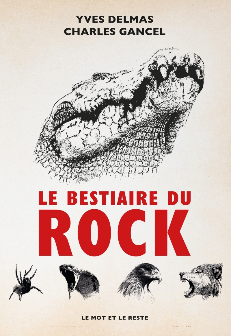 LE BESTIAIRE DU ROCK