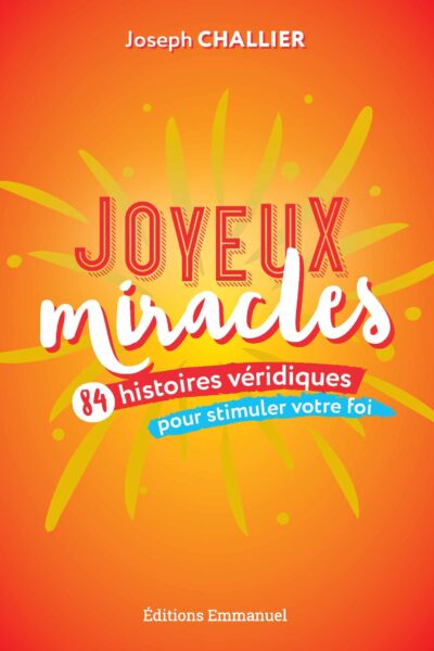 JOYEUX MIRACLES