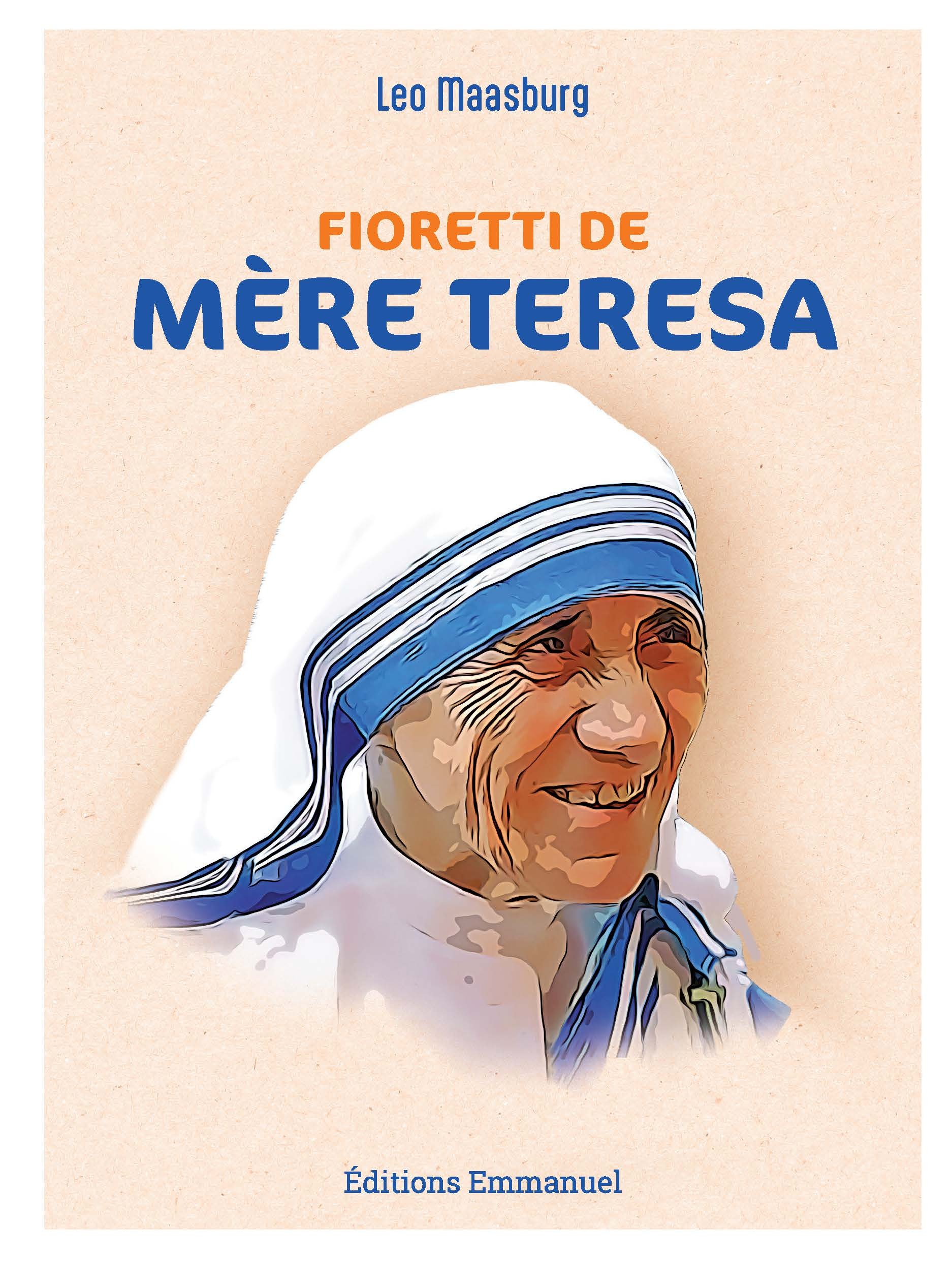 FIORETTI DE MERE TERESA - NOUVELLE EDITION