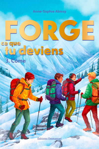 FORGE CE QUE TU DEVIENS 3