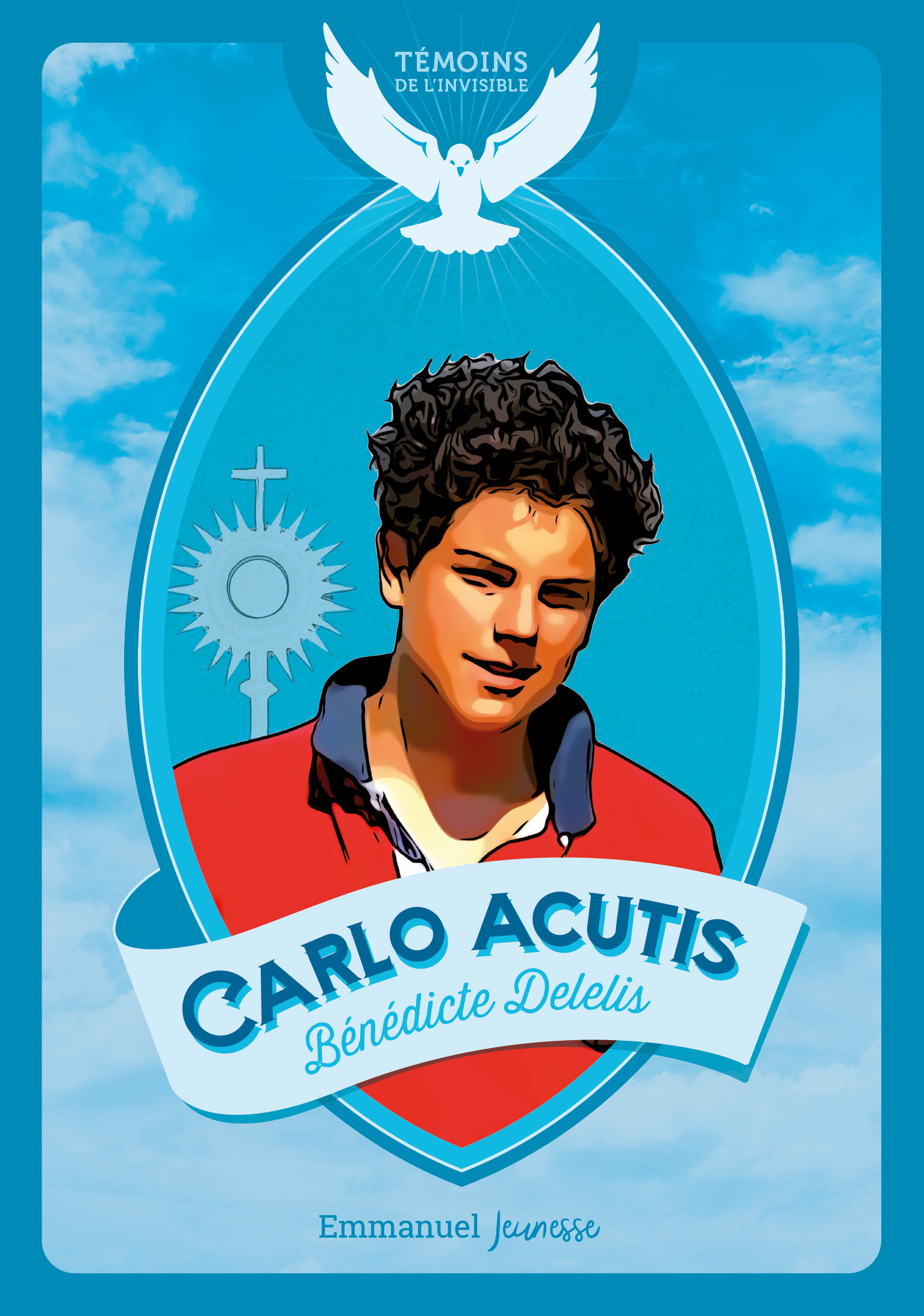 CARLO ACUTIS - TEMOINS DE L'INVISIBLE