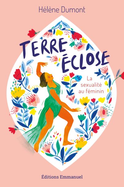 TERRE ECLOSE - LA SEXUALITE AU FEMININ