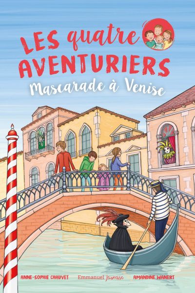 LES QUATRE AVENTURIERS T08 MASCARADE A VENISE