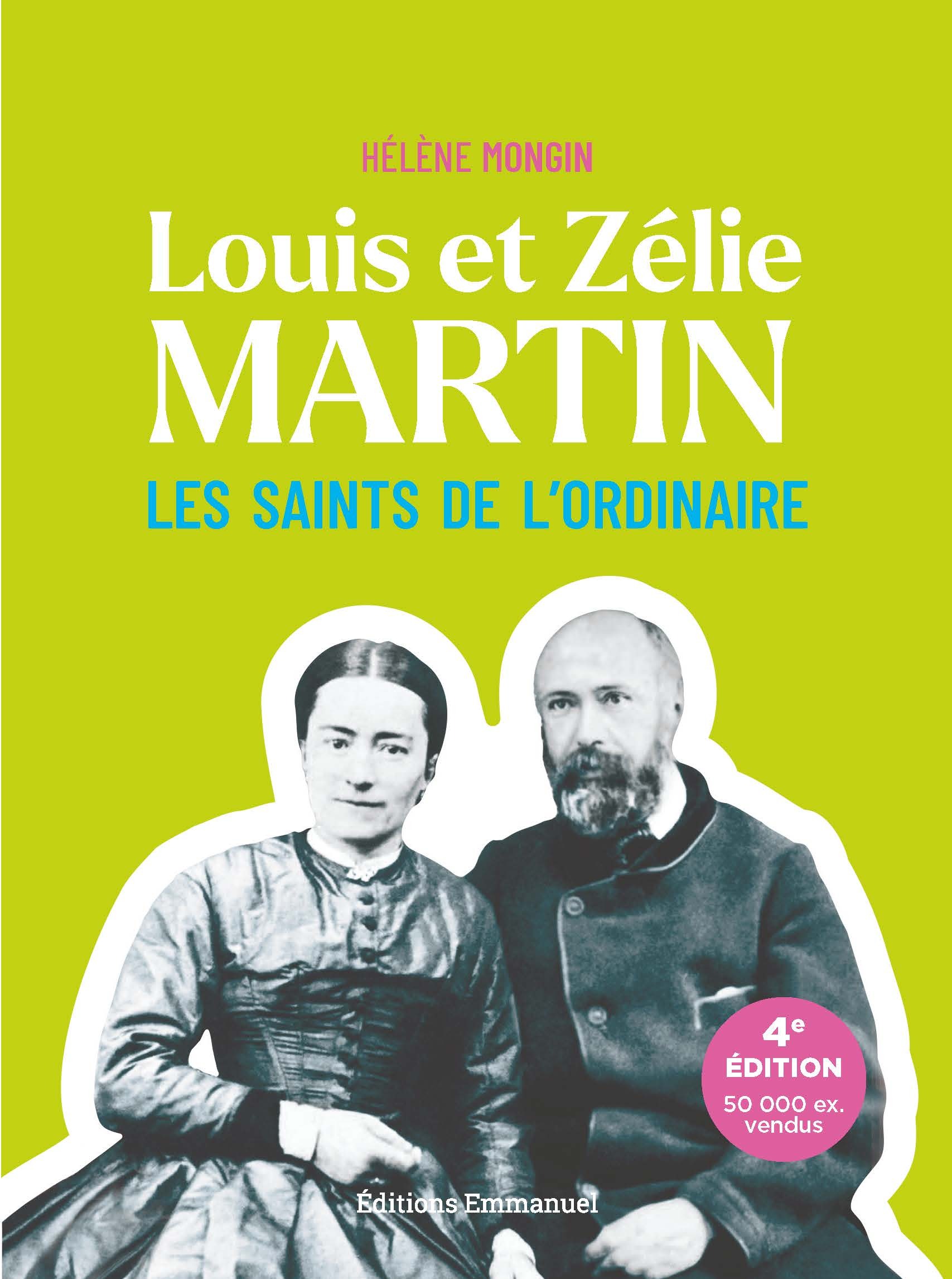 LOUIS ET ZELIE MARTIN