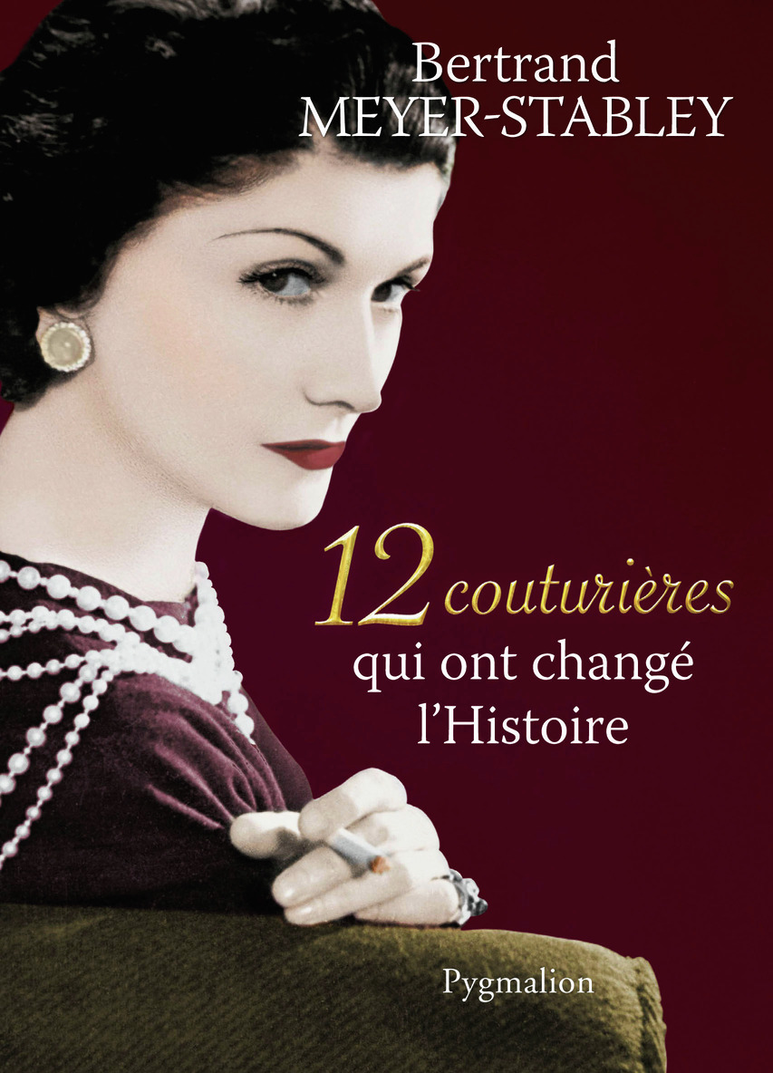 12 COUTURIERES QUI ONT CHANGE L'HISTOIRE