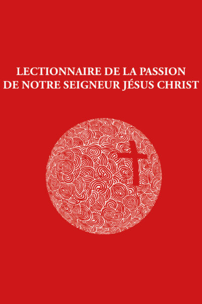 LIVRETS LECTIONNAIRE DE LA PASSION
