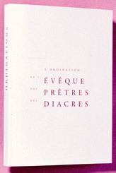 L'ORDINATION DE L'EVÊQUES, DES PRÊTRES, DES DIACRES