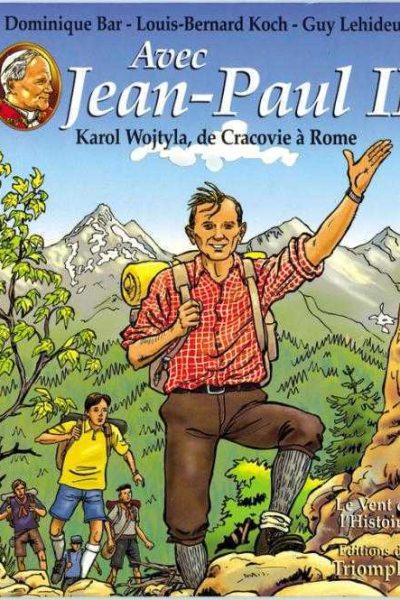 AVEC JEAN-PAUL II T01 KAROL WOJTYLA, DE CRACOVIE
